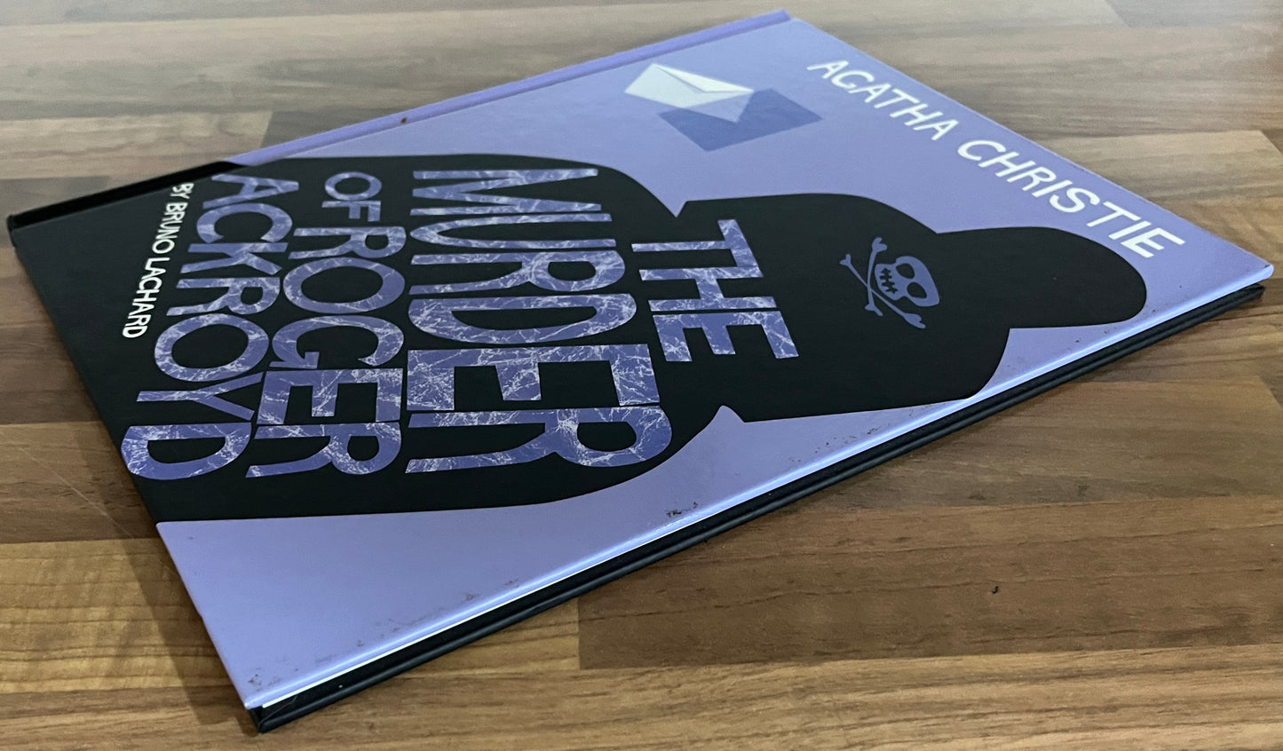 Agatha Christie: The Murder of Roger Ackroyd, Graphic Novel Adapted by Bruno Lachard