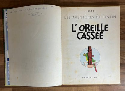 Les Aventures de Tintin L'Oreille Cassee, Casterman, French, Hardcover
