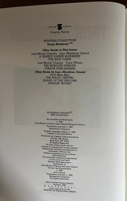 Young Blueberry, Volume 1: Blueberry's Secret by Charlier & Moebius, 1989, First Print