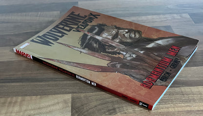 Wolverine Weapon X Vols 1-3, Adamantium Men, Insane in the Brain, Tomorrow dies Today