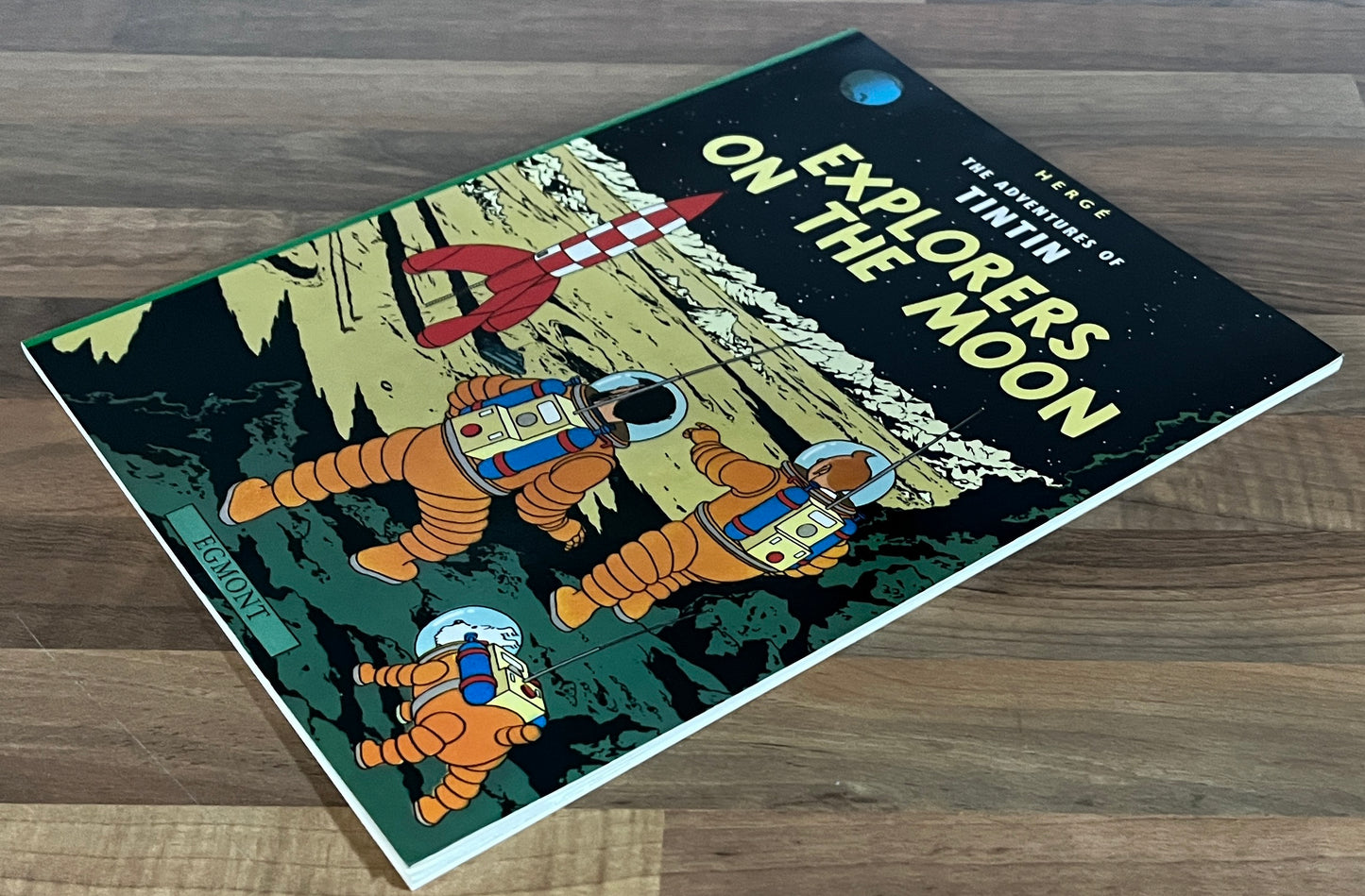 Adventures of Tintin: Explorers of the Moon by Herge (Egmont Edition 2002)