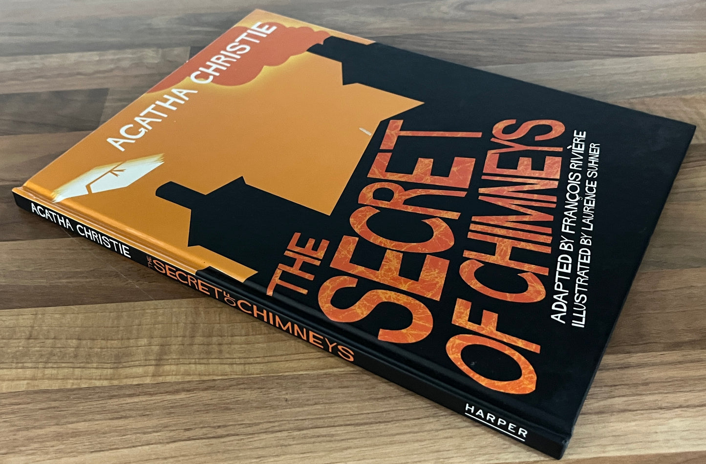 Agatha Christie: The Secret of Chimneys Graphic Novel Adapted by Francois Riviere, Illus. Laurence Suhner