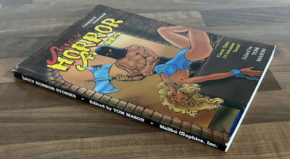 Spicy Horror Stories: Classic Tales of Inhuman Terror, Complete & Uncensored!  - Edited by Tom Mason