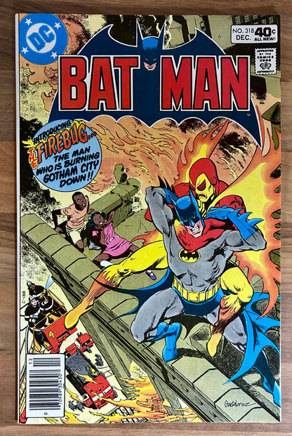 🔑 BATMAN #318 [DC COMICS] NEWSSTAND *FIREBUG DEBUT* 1979 VF+