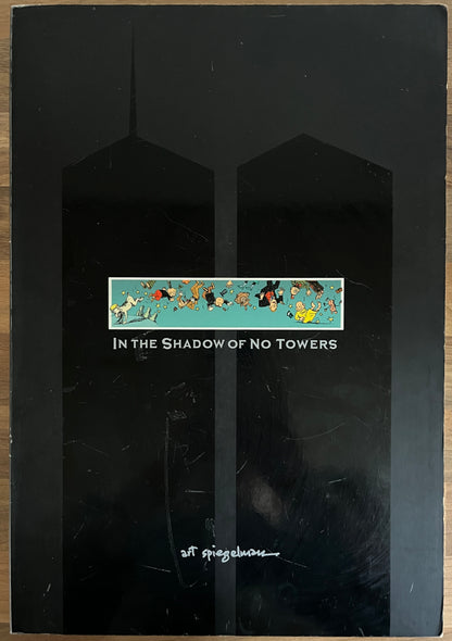 In the Shadow of No Towers by Art Spiegelman Hardcover Board Book