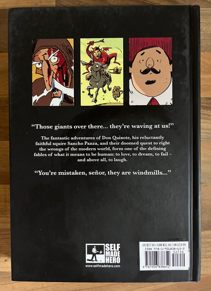 THE COMPLETE DON QUIXOTE [SELFMADEHERO] HC GRAPHIC NOVEL 2013