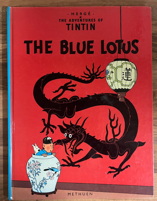 ADVENTURES OF TINTIN: THE BLUE LOTUS - HERGE, HC, Methuen, 1983, 1ST UK ED.