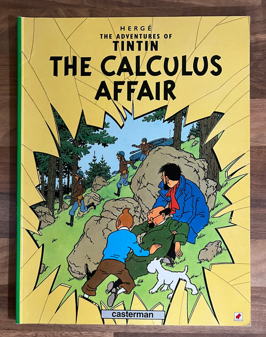 The Adventures of Tintin, The Calculus Affair by Herge Casterman Pubs., 1984