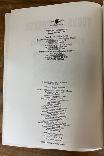 Young Blueberry, Volume 2: A Yankee Named Blueberry by Charlier & Moebius, 1990, First Print