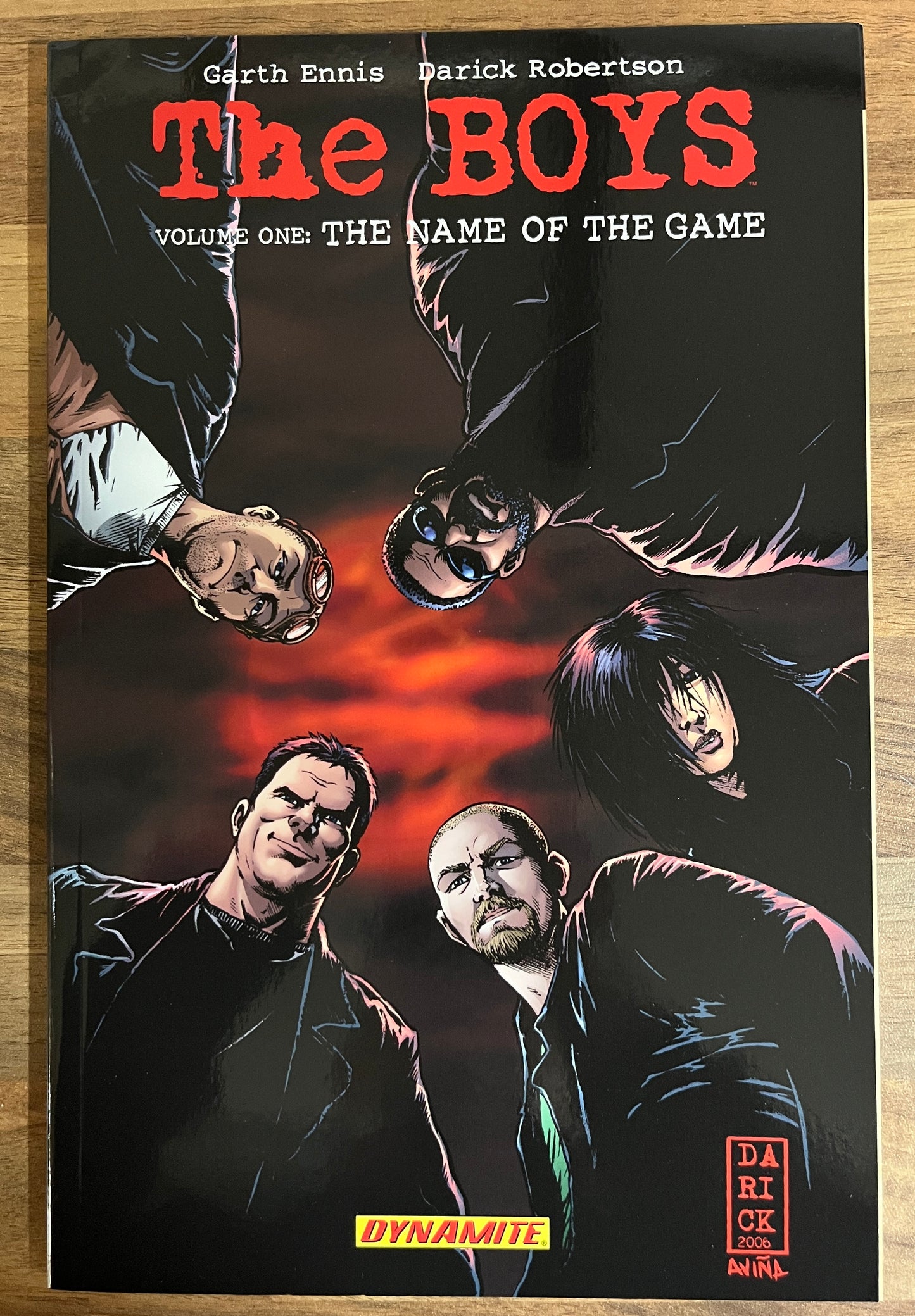 The Boys Volume One: THE NAME OF THE GAME by Garth Ennis & Darick Robertson