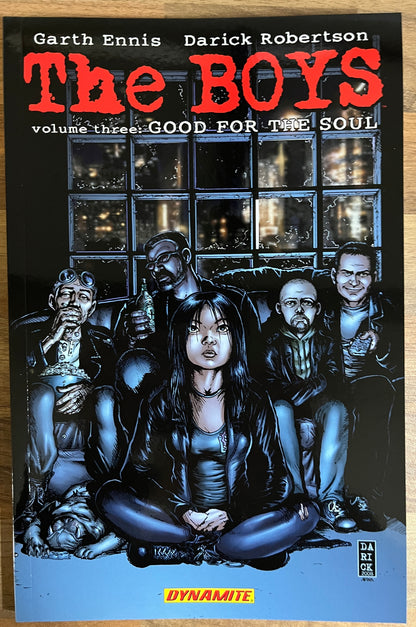 The Boys: Volume Three GOOD FOR THE SOUL by Garth Ennis & Darick Robertson