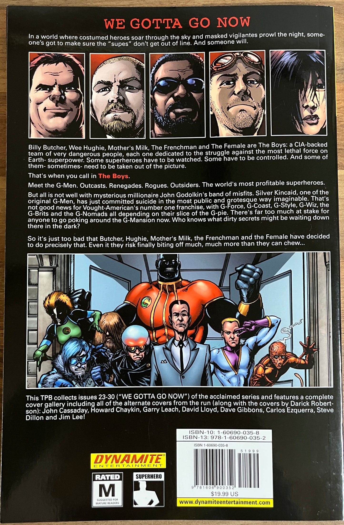 The Boys: Volume Four WE GOTTA GO NOW  by Garth Ennis & Darick Robertson