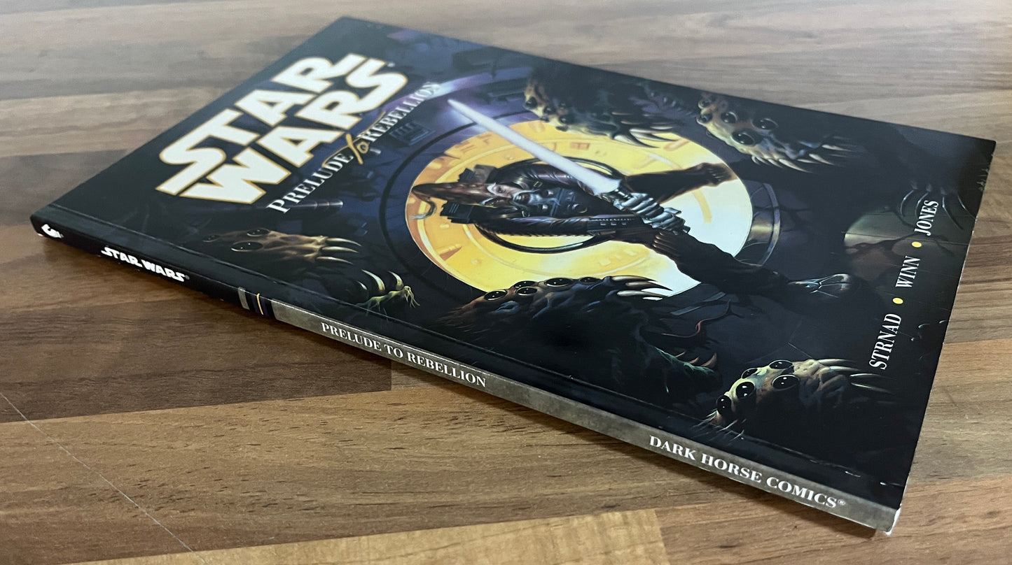 Star Wars: Prelude to Rebellion Graphic Novel - Jan Strnad 1st Print. 2000 Dark Horse