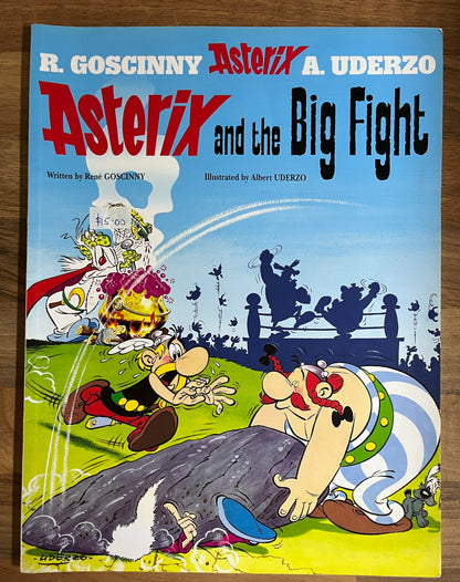 Asterix and the Big Fight by R. Goscinny & A. Uderzo Orion Pubs, 2004