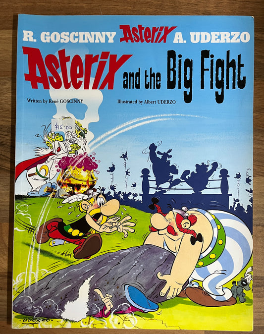 Asterix and the Big Fight by R. Goscinny & A. Uderzo Orion Pubs, 2004
