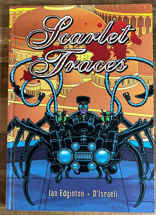 Scarlet Traces Graphic Novel - Ian Edginton, D'Israeli 2003, 1st Print Hardcover