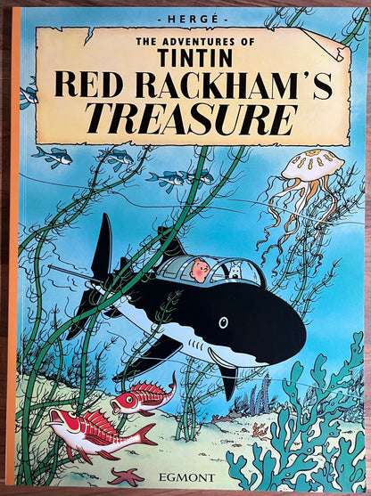 ADVENTURES OF TINTIN:  RED RACKHAM'S TREASURE - HERGE, EGMONT PUBLISHERS